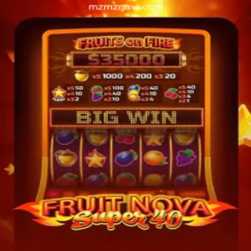 Discover the Exciting World of FruitNovaSuper40 - A Game-Changing Slot Experience